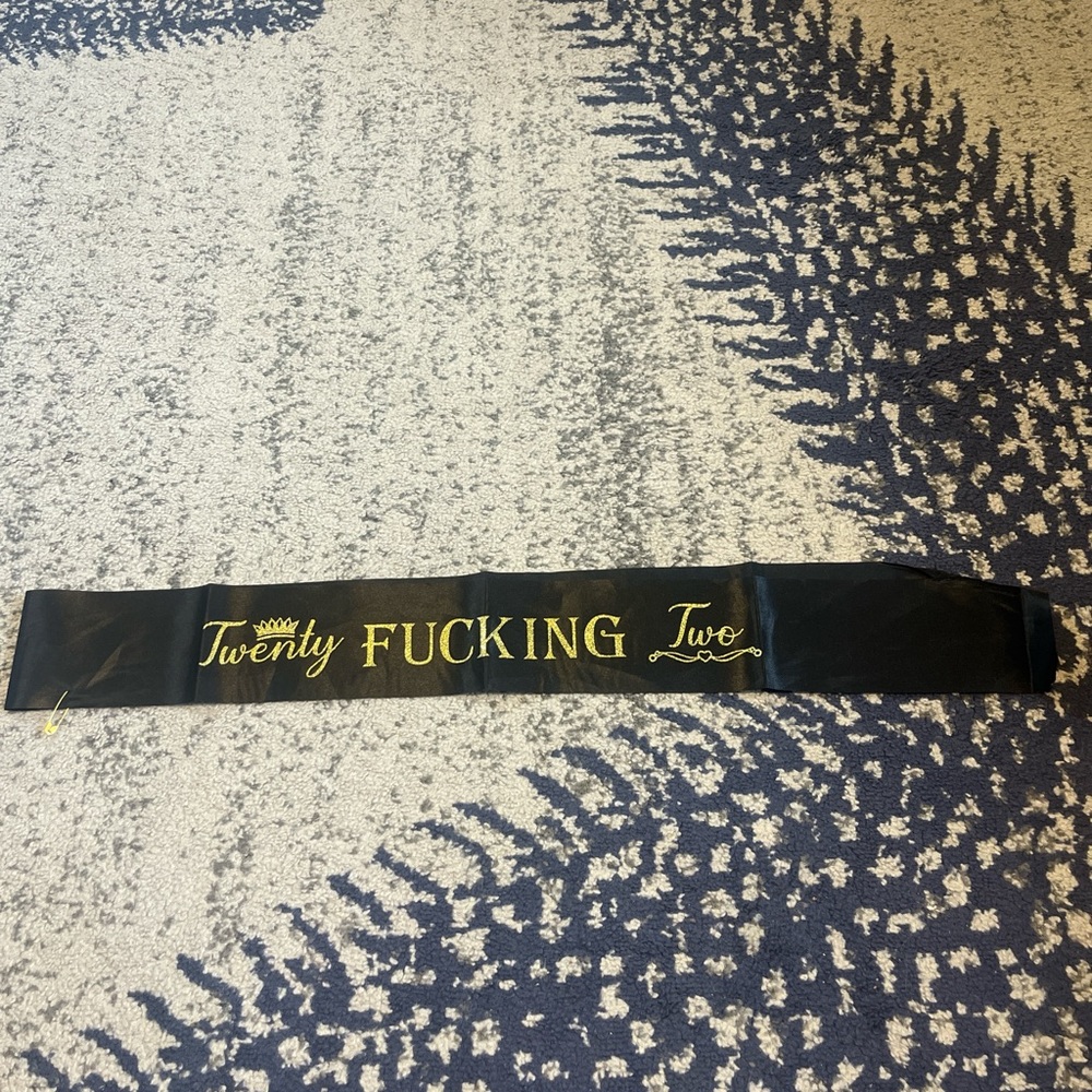 22 birthday sash